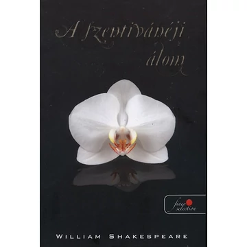 A szentivánéji álom - William Shakespeare