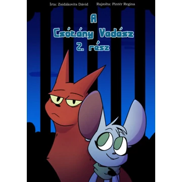 A Csótány Vadász II.rész - Zsidákovits Dávid