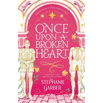 Once Upon a Broken Heart - Stephanie Garber
