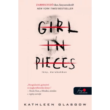 Lány, darabokban - Kathleen Glasgow