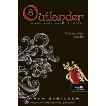 Outlander 8/2 - Szívem vérével írva - puha kötés - Diana Gabaldon