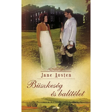 Büszkeség és balítélet - Jane Austen