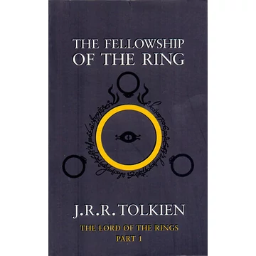 The Fellowship of the Ring - The Lord of the Rings - Part 1 - J. R. R. Tolkien