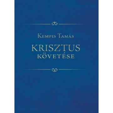 Krisztus követése - Kempis Tamás
