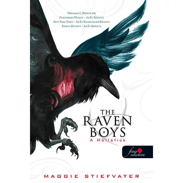 The raven boys - A Hollófiúk - PUHATÁBLA - Maggie Stiefvater