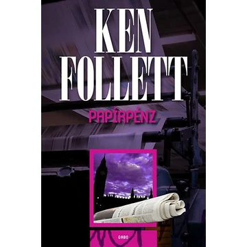 Papírpénz - Ken Follett