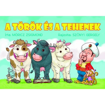 A török és a tehenek - Móricz Zsigmond