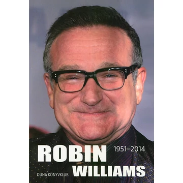 Robin Williams - 1951-2014 - Géczi Zoltán