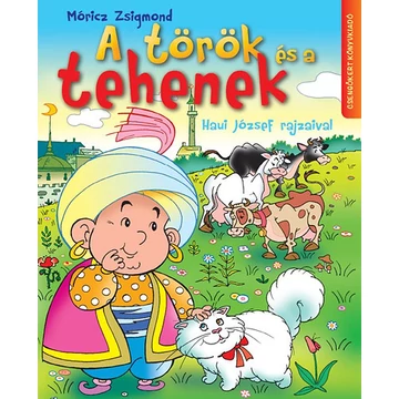 A török és a tehenek - Móricz Zsigmond