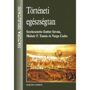 Történeti egészségtan - Ember István