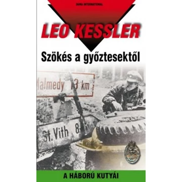 Szökés a győztesektől - Leo Kessler