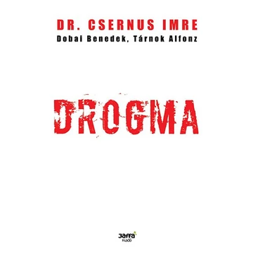 Drogma - Dr. Csernus Imre