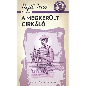 A megkerült cirkáló - Rejtő Jenő