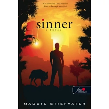 Sinner - Bűnös - Puhatábla - Maggie Stiefvater