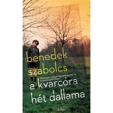 A kvarcóra hét dallama - Benedek Szabolcs