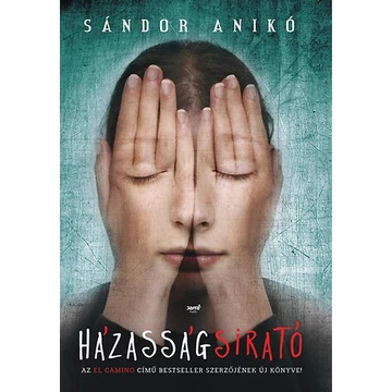 Házasságsirató - Sándor Anikó