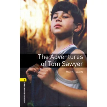 The Adventures of Tom Sawyer  - Oxford bookworms 1 - Mark Twain