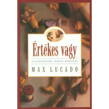 Értékes vagy - Max Lucado