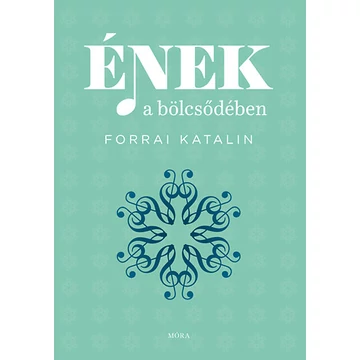 Ének a bölcsődében - Forrai Katalin