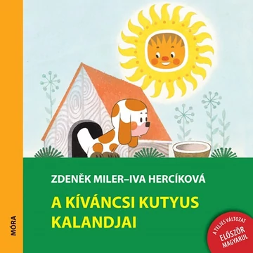 A kíváncsi kutyus kalandjai - Zdenek Miler