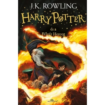 Harry Potter és a Félvér Herceg - J. K. Rowling