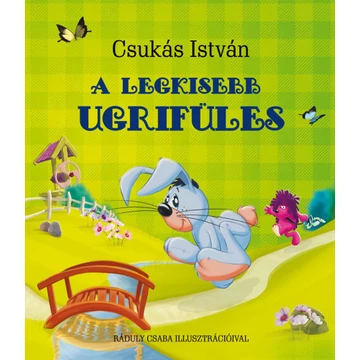 A legkisebb Ugrifüles - Csukás István