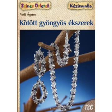 Kötött gyöngyös ékszerek - Voit Ágnes