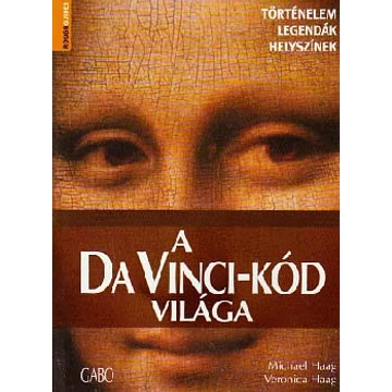 A Da Vinci-kód világa - Michael Haag