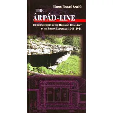 The Árpád-line - Szabó József János