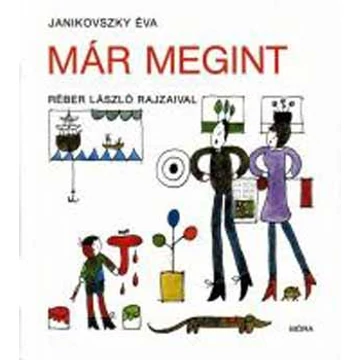 Már megint - Janikovszky Éva