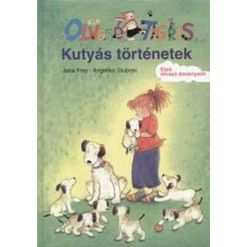 Kutyás történetek  - Olvasó Tigris - Frey