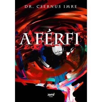 A férfi - Dr. Csernus Imre