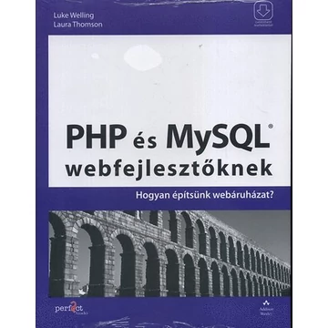 PHP és MySQL webfejlesztőknek - Hogyan építsünk webáruházat? - Hogyan építsünk webáruházat? - Laura Thomson