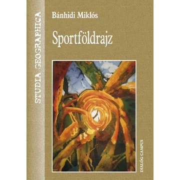 Sportföldrajz - Bánhidi Miklós