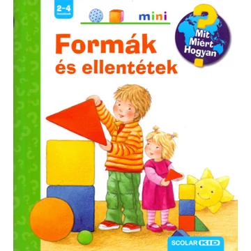 Formák és ellentétek - Mit? Miért? Hogyan? - Andrea Erne