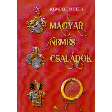 Magyar nemes családok III. - Caballini-Ezbar - Kempelen Béla