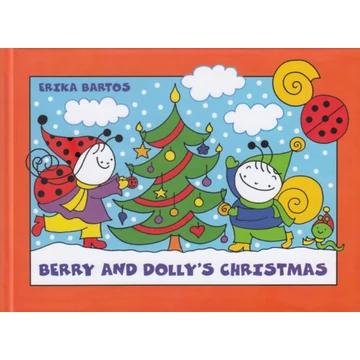 Berry and Dolly's Christmas - Bartos Erika