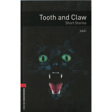 Tooth and Claw - Short Stories  - Obw level 3. - Boyle T. C.