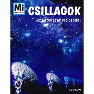 Csillagok - Mi Micsoda - Az égbolt fénylő csodái - Manfred Baur