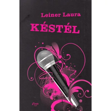 Késtél - Bexi-sorozat 1. kötet - Leiner Laura