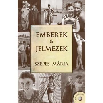 Emberek és jelmezek + DVD - Szepes Mária