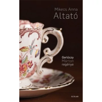 Mikecs Anna - Altató - Gerlóczy Márton