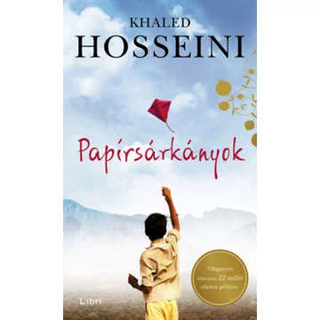 Papírsárkányok - Khaled Hosseini