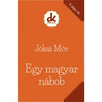 Egy magyar nábob - Jókai Mór