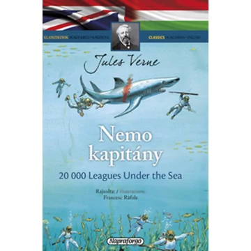 Nemo kapitány - Klasszikusok magyarul-angolul - Verne Gyula