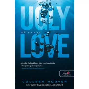 Ugly Love - Csúf szerelem - Colleen Hoover