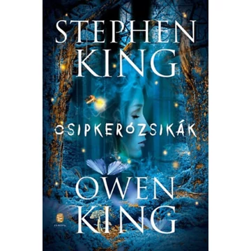 Csipkerózsikák - Stephen King