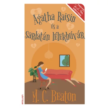 Agatha Raisin és a sarlatán lélekbúvár - M. C. Beaton