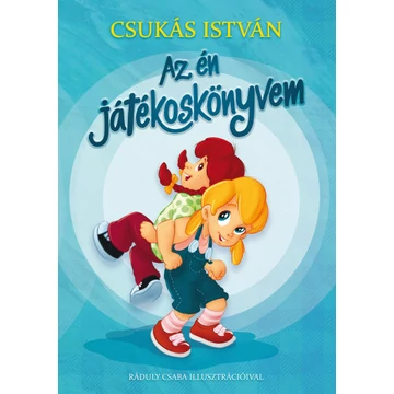 Az én játékoskönyvem - Csukás István