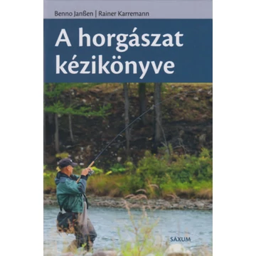 A horgászat kézikönyve - Benno Janssen